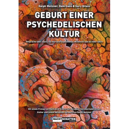 Geburt einer Psychedelischen Kultur