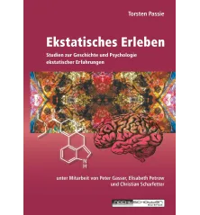 Ekstatisches Erleben : Studien zur Geschichte und Psychologie ekstatischer Erfahrungen