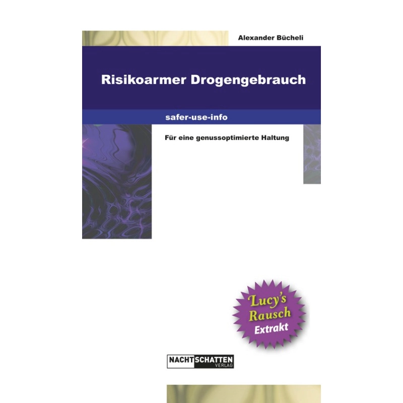 Risikoarmer Drogengebrauch