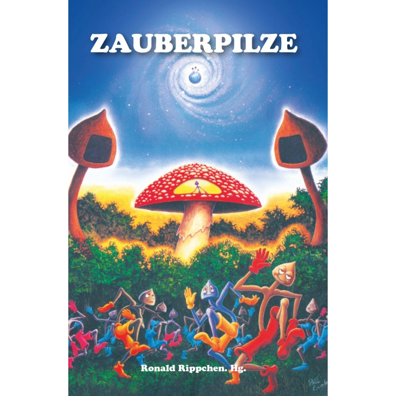 MagicMushrooms (Edition Rauschkunde)