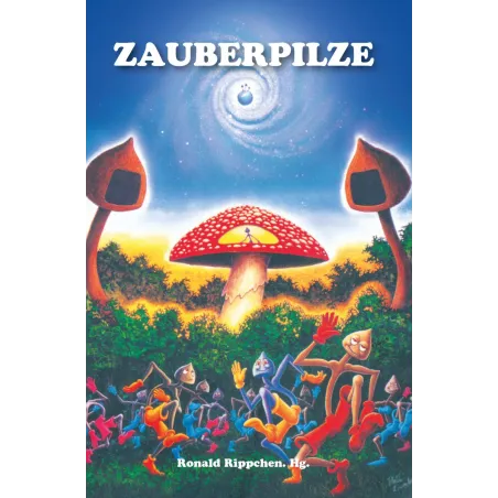 MagicMushrooms (Edition Rauschkunde)