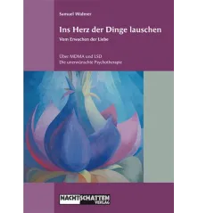 Ins Herz der Dinge lauschen – Vom Erwachen der Liebe