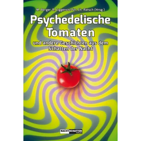 Psychedelische Tomaten