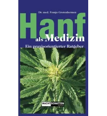 Hemp as medicine A practical guidebook