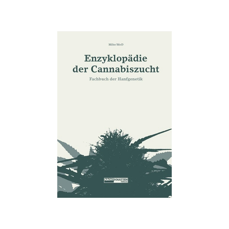 Encyclopedia of cannabis cultivation