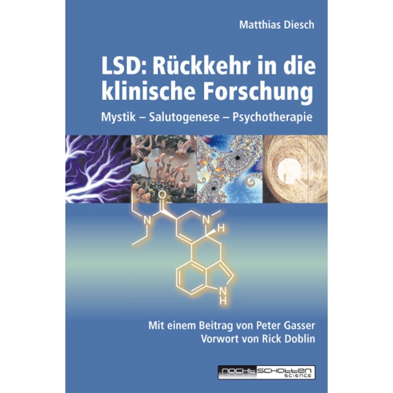 LSD: Rückkehr in die klinische Forschung