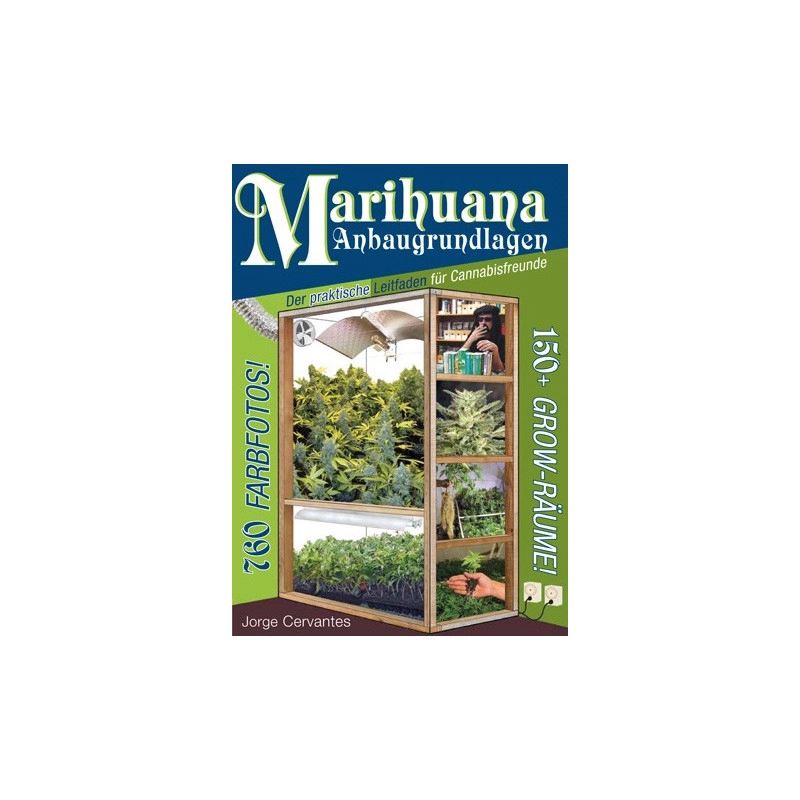 Marihuana Anbaugrundlagen