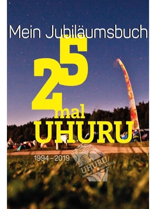 25 mal UHURU