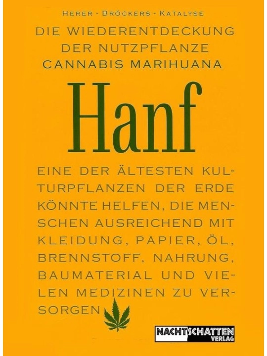 Die Wiederentdeckung der Nutzpflanze Hanf