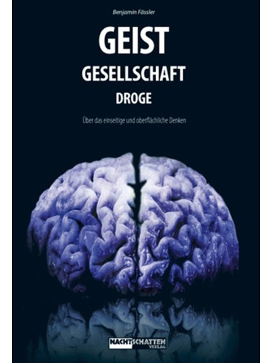 GEIST - GESELLSCHAFT - DROGE