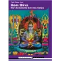 Bom Shiva: Der ekstatische Gott des Ganjas