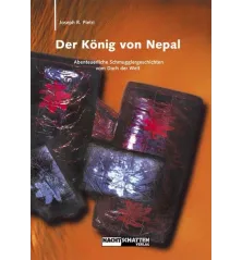 The King of Nepal: Adventurous smuggling stories from the roof of the world