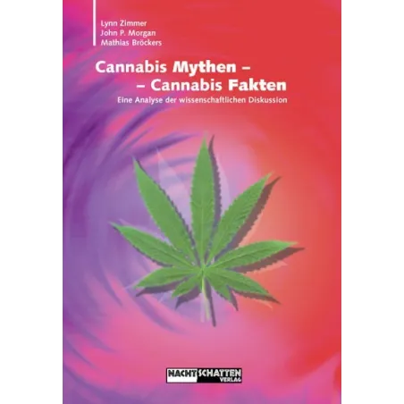 Cannabis Mythen – Cannabis Fakten