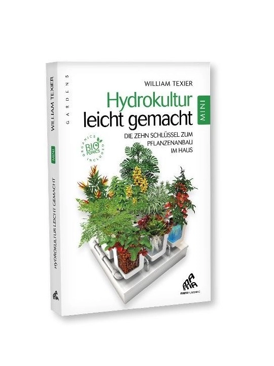 Hydrokultur leicht gemacht (Mini Edition)