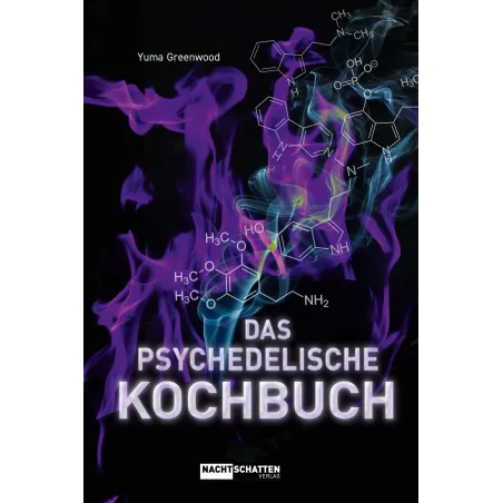 Das psychedelische Kochbuch